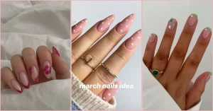 28 Striking March Nail Ideas for Fresh & Chic Spring Manis