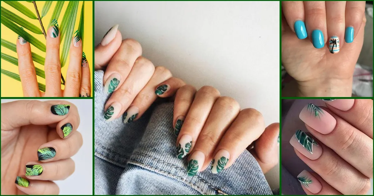 28 Fresh Tropical Palm Leaf Nails You’ll Want to Try Now