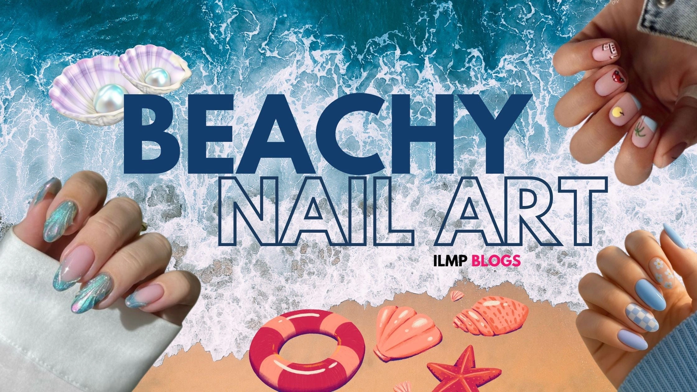 24 Fresh Coastal Wave Beach Nail Colors Ocean Breeze