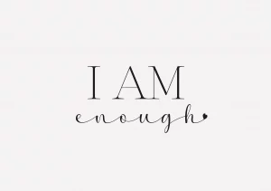 23 Bold I Am Enough Tattoo Font: Everyday Strength