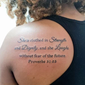 15 Strength Bible Verse Tattoos For Females: Find Power